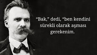 Kendini aşmak üzerine  Friedrich Nietzsche [upl. by Clarke]