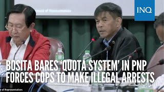 Bosita bares ‘quota system’ in PNP forces cops to make illegal arrests [upl. by Einre941]