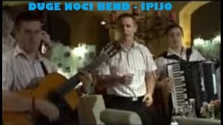 DUGE NOCI BEND  IPIJO [upl. by Ajiak]