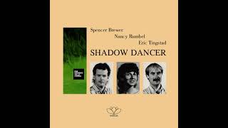 Spencer Brewer Nancy Rumbel Eric Tingstad  Shadow Dancer FM HORIZONTE 943 [upl. by Arait]