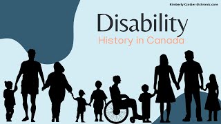 Canadian Disability History [upl. by Kcirdaed]