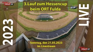 HessenCup 2023 Lauf 3 ORT Fulda Sonntag 21052023 [upl. by Wickham]