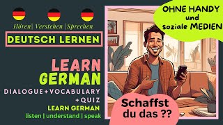 Deutsch lernen GESCHICHTE amp VOKABELN SOZIALE MEDIEN Deutsch durch Hören amp Sprechen Dialog im Alltag [upl. by Helbona]