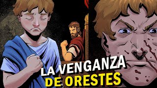 La Venganza de Orestes  Ep 23  Mitología Griega  Orestíada [upl. by Eiramnerual]