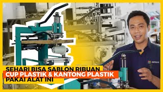 Mesin 3 in 1 Sablon Plastik dan Cup Gelas Untuk Usaha Pemula [upl. by Yleen]