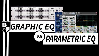 PARAMETRIC EQ vs GRAPHIC EQ Differences  How amp When to Use Them [upl. by Claudy]