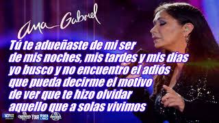 Sin Problemas Ana Gabriel Letra [upl. by Llerrut]