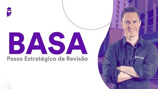 Concurso BASA Passo Estratégico de Revisão [upl. by Etnod]