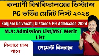 Kalyani University Distance PG Admission 2024 KU DODL Merit List 2024WB Distance PG Admission 2024 [upl. by Zamora]