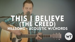 This I Believe The Creed  Hillsong Worship  Acoustic with chords [upl. by Mumford]