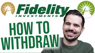 How to Withdraw Your Money on Fidelity [upl. by Enileme]