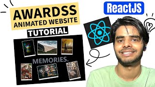 Awardss Animated Website Tutorial  ReactJS Project Tutorial [upl. by Aliekahs]