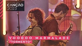 Voodoo Marmalade – Tormento  2ª Semifinal  Festival da Canção 2023 [upl. by Teryn]