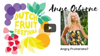 Anne Osborn Interview  Angry Fruitarians [upl. by Gonzalo]