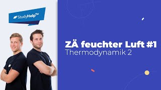 Zustandsänderungen feuchter Luft 1 Thermodynamik StudyHelp [upl. by Adnohsel336]