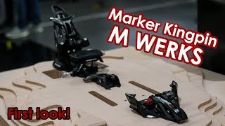 Marker Kingpin M WERKS ski binding  First look ISPO2019 [upl. by Scales799]