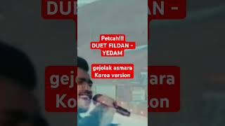 Duet Fildan  Yedam quotgejolak asmaraquot korea version fildan yedam [upl. by Ardiedak]