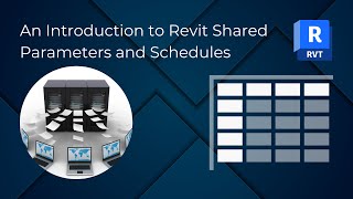 An Introduction to Revit Shared Parameters and Schedules [upl. by Anilrac]