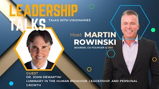 Unlocking Visionary Leadership with Dr John Demartini  Leadership Talks Podcast [upl. by Oivalf890]