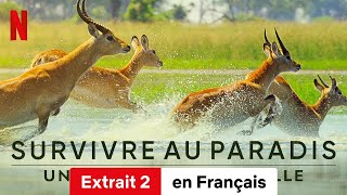 Survivre au paradis  Une histoire de famille Extrait 2  BandeAnnonce en Français  Netflix [upl. by Baese831]