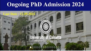 Calcutta University PhD Admission 2024  Ongoing PhD Admission 2024 [upl. by Le412]