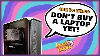 40k 45k Php ArchitectGamer PC Build Budget Laptop Alternative  2021 [upl. by Kast]