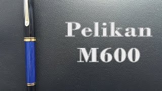 Pelikan M600 Review [upl. by Alleuqcaj]