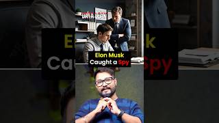 How did Elon Musk Catch a Spy shorts mangeshshinde [upl. by Yeleen]