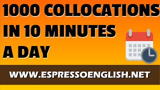 1000 English Collocations in 10 Minutes a Day [upl. by Niawd483]