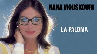 Nana Mouskouri  La Paloma Audio Officiel [upl. by Ijic]