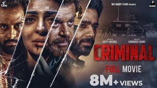 CRIMINAL Full Movie  Neeru Bajwa  Dheeraj Kumar  Prince Kanwaljit  Raghveer Boli [upl. by Carissa920]