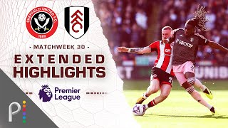 Sheffield United v Fulham  PREMIER LEAGUE HIGHLIGHTS  3302024  NBC Sports [upl. by Haran]