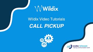 Wildix Collaboration Tutorials  Call Pickup [upl. by Lexis]