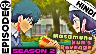 Masamune Kun Revenge Season 2 Episode 2 Explain In Hindi  New Anime 2023 [upl. by Dyche]