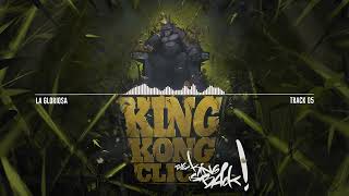 King Kong Click  La Gloriosa  The King Is Back 📀 Nuevo Disco [upl. by Oretos828]