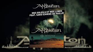 Akhenathon  Mes soleils et mes lunes feat Sako Chiens de paille Audio officiel [upl. by Innor505]