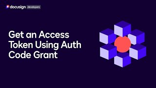 Get an Access Token Using Auth Code Grant  Developer Education [upl. by Betty]