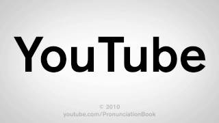 How To Pronounce YouTube [upl. by Frederich]