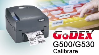 Calibrare imprimantă GoDEX G500G530  Calibration GoDEX G500G530  ADPOSro [upl. by Julis264]