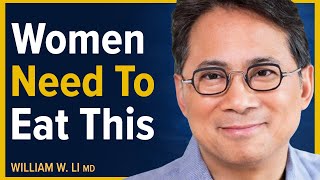 Amazing Foods Women Should Eat To Naturally Balance Hormones  Dr William Li [upl. by Erual744]