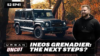 2023 INEOS GRENADIER THE NEXT STEPS IN DEVELOPMENT  BRITISH RACING GREEN SVR  URBAN UNCUT S2 EP41 [upl. by Ianaj563]