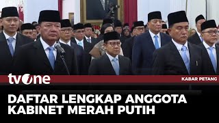 Susunan Lengkap Kabinet Merah Putih PrabowoGibran  Kabar Petang tvOne [upl. by Dniren594]