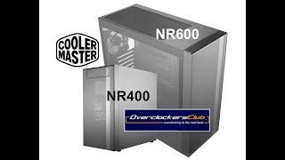 Cooler Master MasterBox NR400 and NR600 case reviews [upl. by Yelsiap]