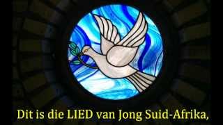 Die Lied Van Jong SuidAfrika [upl. by Edgard]