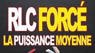 RLC Forcé la puissance moyenne [upl. by Ayoted]