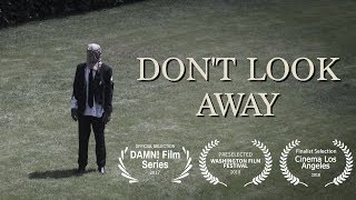 DONT LOOK AWAY  Horror Short Film [upl. by Veronique]