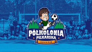 Półkolonia Piłkarska w Krakowie  WAKACJE 2024 [upl. by Asinla]