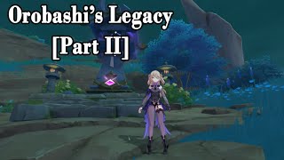 Orobashis Legacy Part 2  Genshin Impact Guide [upl. by Januisz]