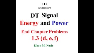 Signal Energy amp Power  End Ch Questions13d e f  DT Signal  SampS 122 [upl. by Janaye]