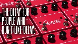 The Delay For People Who Dont Like Delay  Mythos Oracle Analog Echo [upl. by Sldney]